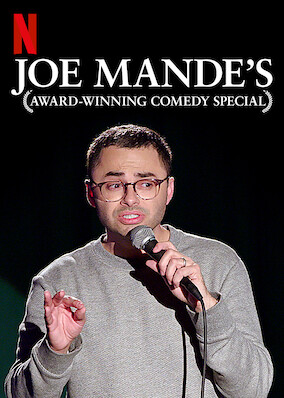 Joe Mandeâ€™s Award-Winning Comedy Special