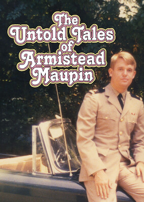 The Untold Tales of Armistead Maupin