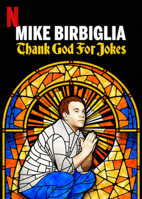 Mike Birbiglia: Thank God for Jokes