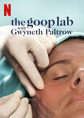 the goop lab with Gwyneth Paltrow