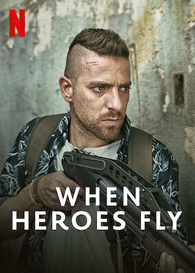 When Heroes Fly