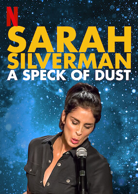 Sarah Silverman: A Speck of Dust