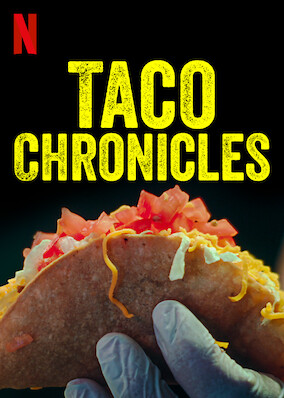 Taco Chronicles