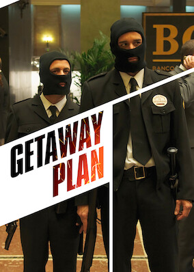 Getaway Plan