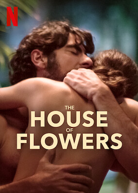 The House of Flowers