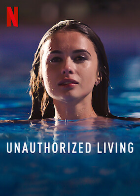 Unauthorized Living