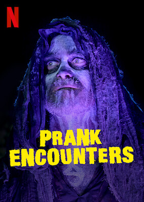 Prank Encounters