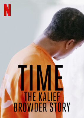 Time: The Kalief Browder Story - Best Netflix VPN