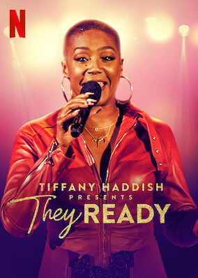 Tiffany Haddish Presents: They Ready