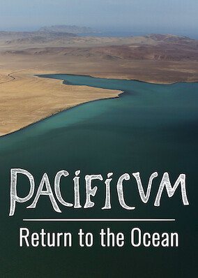 Pacificum: Return to the Ocean