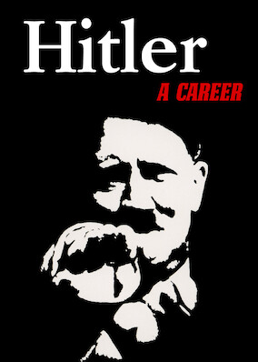 Hitler - A Career