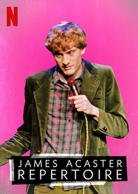 James Acaster: Repertoire