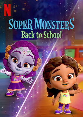 Super Monsters Back to School