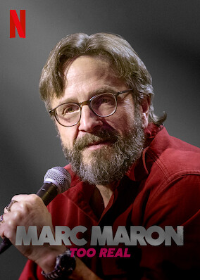 Marc Maron: Too Real